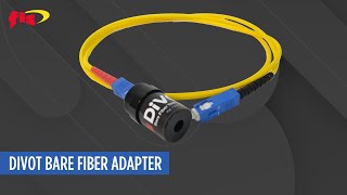 Divot Bare Fiber Adapter [upl. by Oirobil]