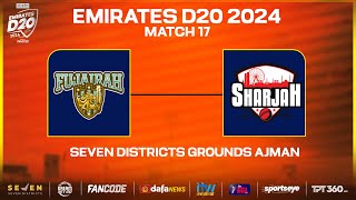 Sharjah vs Fujairah  Match 17  Seven Districts Present Emirates D20 Powered by Fancode [upl. by Nagram301]