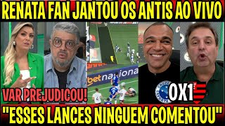 RENATA FAN DEU AULA E JANTOU OS ANTIS quotO VAR AINDA PREJUDICOU O MENGÃOquot CRUZEIRO 0X1 FLAMENGO [upl. by Alessandro]