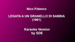 Legata a un granello di sabbia Nico Fidenco  Karaoke by Sde [upl. by Kenay]