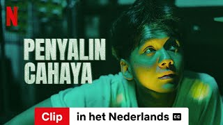 Penyalin Cahaya Clip ondertiteld  Trailer in het Nederlands  Netflix [upl. by Itsuj]