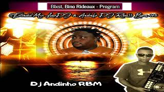 Blxst Bino Rideaux  Program Extended Mix LenoDJ amp Andinho DJ Rbm Bpm 105 [upl. by Cioban]