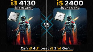 intel Core i3 4130 vs i5 2400  4th Gen i3 vs 2nd Gen i5  Test in 2023🔥  10 Games Tested [upl. by Cullen539]