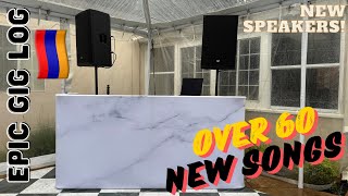 GIG LOG 108  LIT ARMENIAN AND DANCE MUSIC WEDDING  NEW LD STINGER SPEAKERS  OVER 60 NEW SONGS [upl. by Ahtibbat]