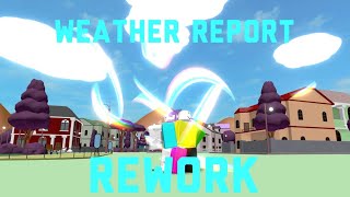 Project JoJo Weather Report Rework [upl. by Nyraf]