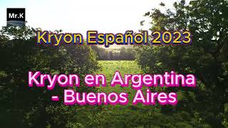 Kryon Español Diciembre 2023  Kryon en Argentina  Buenos Aires [upl. by Epstein]