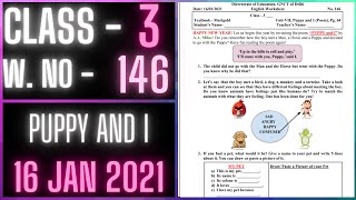 Class 3 Worksheet 146  PUPPY AND I  ENGLISH  16 JAN 2021 [upl. by Samy]