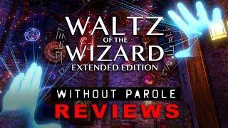 Waltz of the Wizard Extended Edition  PSVR Review [upl. by Nesnar]