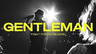 Gentleman  Fight For No Reason Official Video [upl. by Dnallor]