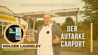 DER AUTARKE CARPORT [upl. by Eet738]