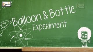 Balloon and Bottle Experiment  Science Experiment for Kids [upl. by Sidoon]