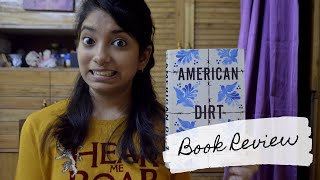 AMERICAN DIRT by Jeanine Cummins  Book Review  Bewitchingly Paranoid [upl. by Chris]