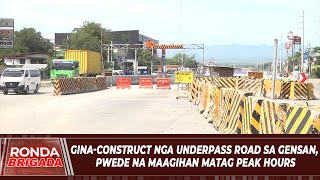 Ginaconstruct nga underpass road sa GenSan pwede na maagihan matag peak hours [upl. by Jem]