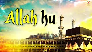 Allah Hu Allah Hu  Urdu Songs 2019  New Songs 2019  Subhanallah Song  Chakwal GroupGul Muhammad [upl. by Greiner626]