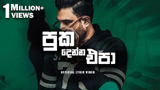 Dimi3  PUKA  දෙන්න එපා [upl. by Goodden]