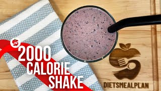 💪 2000 Calorie Shake Recipe for Bulking  Gain Weight Fast [upl. by Ahsemak]