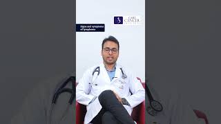 What are the Signs amp Symptoms of Lymphoma  Dr M A Suboor Shaherose  CARE Hospitals [upl. by Reilamag959]