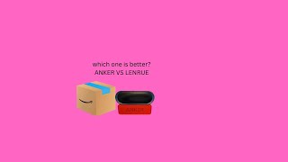 ANKER VS LENRUE SPEAKER ￼ [upl. by Yrallam]