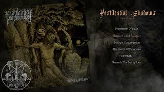 Pestilential Shadows 2021  Revenant blackmetal [upl. by Breeze]