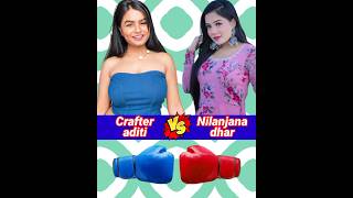 Crafter Aditi Vs Nilanjana Dhar Comparison ❓crafteraditi nilanjanadhar short [upl. by Yordan]