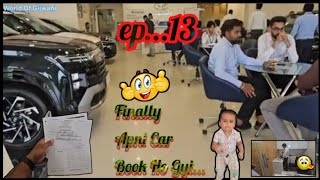 Finally Apni Brand New Car Book Part13 worldofgijwani newcar [upl. by Llen]