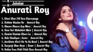 Anurati Roy all Song  Anurati Roy all New Hit Song 2023  Top Song of Anurati Roy  144p lofi song [upl. by Ariet]