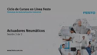 Curso Actuadores Neumáticos 3 3 [upl. by Concordia443]