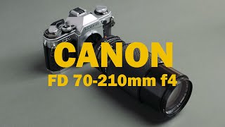 CANON FD 70210mm f4  Cinematic showcase [upl. by Ardied]