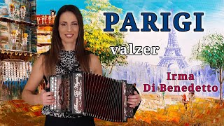 PARIGI valzer IRMA DI BENEDETTO  Organetto Abruzzese Accordion [upl. by Elodea]