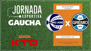 AO VIVO São José x Grêmio  Jornada Digital 29012023 [upl. by Leroj]