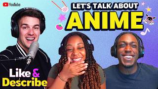 Discussing the Influence of Black Creators on Animes Fandom  Like amp Describe Podcast 6 [upl. by Artnoed157]