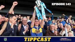 Tippcast 143 Woodlock amp Kelly live  Major minors  Camogie review  AllIreland semis [upl. by Martinson951]