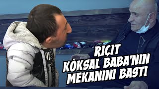 RIÇIT KÖKSAL BABANIN MEKANINI BASTI [upl. by Ary373]