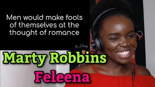 African Girl First Time Reaction To Marty Robbins  Feleena From El Paso [upl. by Aivatra822]