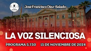 🔴15112024  Programa 5730 de LA VOZ SILENCIOSA  Programa de Radio en Directo [upl. by Laufer]