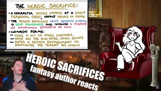 Fantasy Author Reacts  Trope Talk Heroic Sacrifices [upl. by Wellesley549]