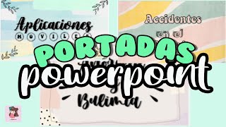 PORTADAS BONITAS en POWERPOINT  plantilla [upl. by Aisanahta]