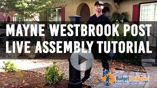 Mayne Westbrook Post Live Assembly Tutorial  Budget Mailboxes [upl. by Murdock430]