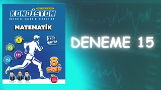 Newton Yayınları 8Sınıf Kondisyon Haftalık Kazanım Denemeleri  Deneme 15 Çözümleri [upl. by Notneiuq]