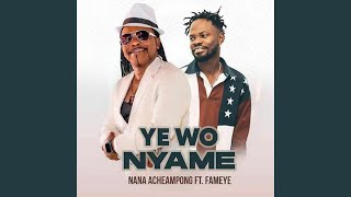 Yewo Nyame [upl. by Oliy]