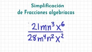 Simplificación de fracciones algebraicas E10 [upl. by Nala]