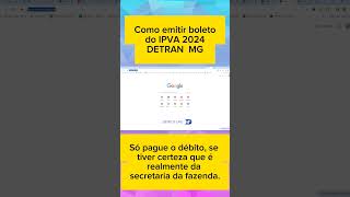 IPVA MG e taxa de licenciamento Detran MG como emitir o boleto em casa l shorts [upl. by Adore]