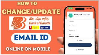 How To ChangeUpdate Bank of Baroda BOB Registered Email ID Online on Mobile Banking [upl. by Connel]