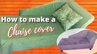 How to make a Chaise Lounge slip coverTUTORIAL [upl. by Aneele]