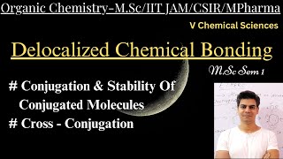 Delocalized Chemical Bonding MScCSIR NETMPHARMAIIT JAM vchemicalsciences9396 [upl. by Netfa]