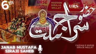 6th URS E SIRAJI  🎙️JANAB MUSTAFA RAZA SIRAJI SAHEB [upl. by Albie]