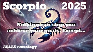 Horoscope Scorpio 2025 [upl. by Asirret]