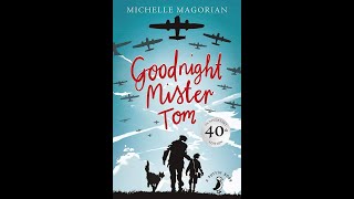 Plot summary “Goodnight Mister Tom” by Michelle Magorian in 5 Minutes  Book Review [upl. by Aeynod846]