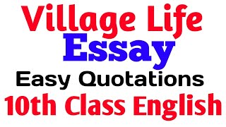 Village life essay  Village life essay for 10th class in English  village life essay Quotations [upl. by Meldon527]