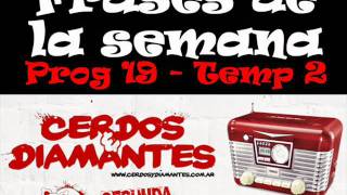 FRASES DE LA SEMANA  PROG 19  TEMP 2 CERDOS Y DIAMANTES [upl. by Lashar]